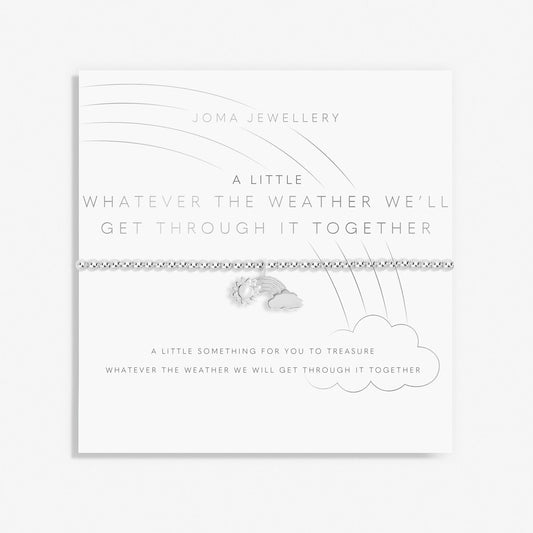 Joma Beaded Bracelet A Little WHATEVER THE WEATHER WE'LL GET THROUGH IT TOGETHER