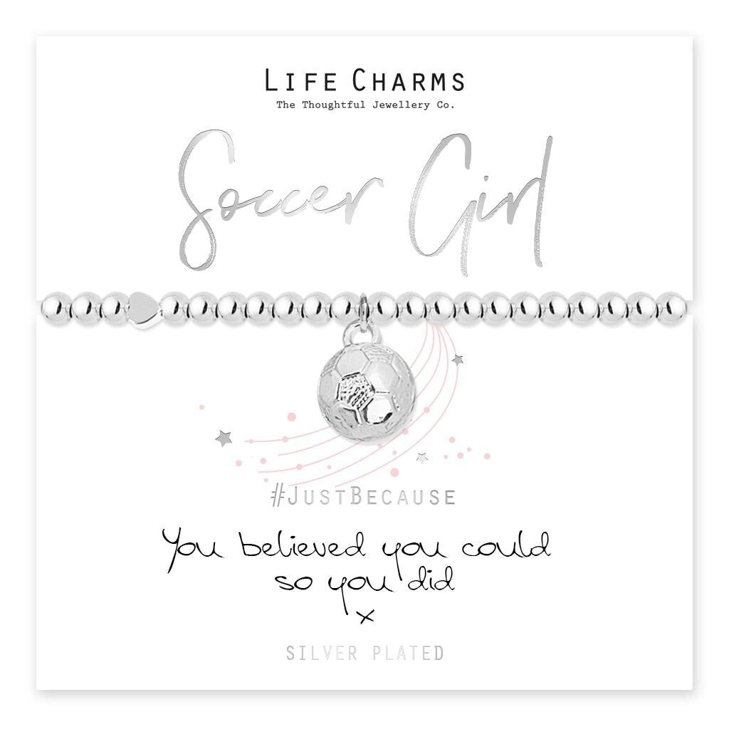 Life Charms SOCCER GIRL Bracelet - You believed you could so you did -Gift Boxed